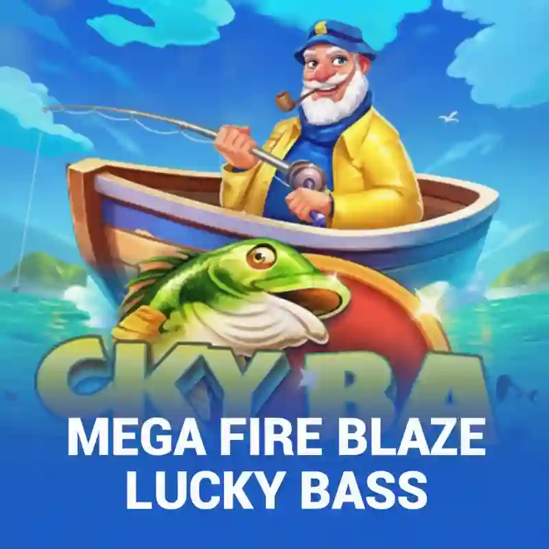 Mega Fire Blaze_Lucky Bass